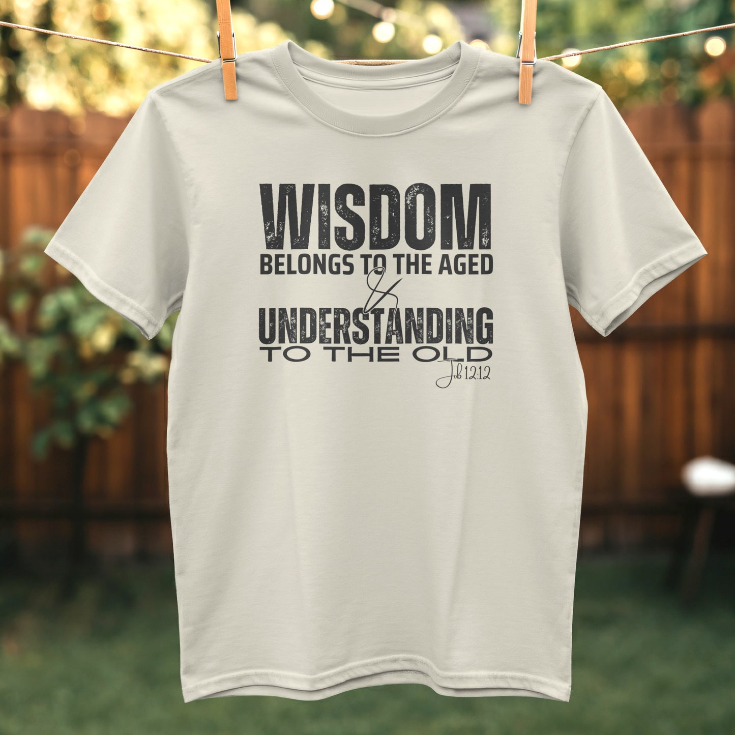 Wisdom Belongs to the Aged Understanding T-Shirt product type