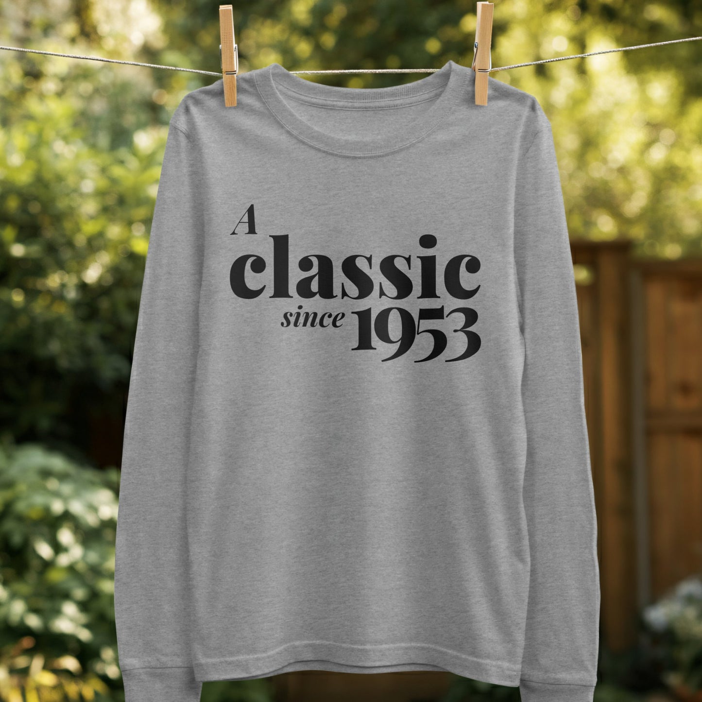 A Classic Since 1953 Long Sleeve Shirt product