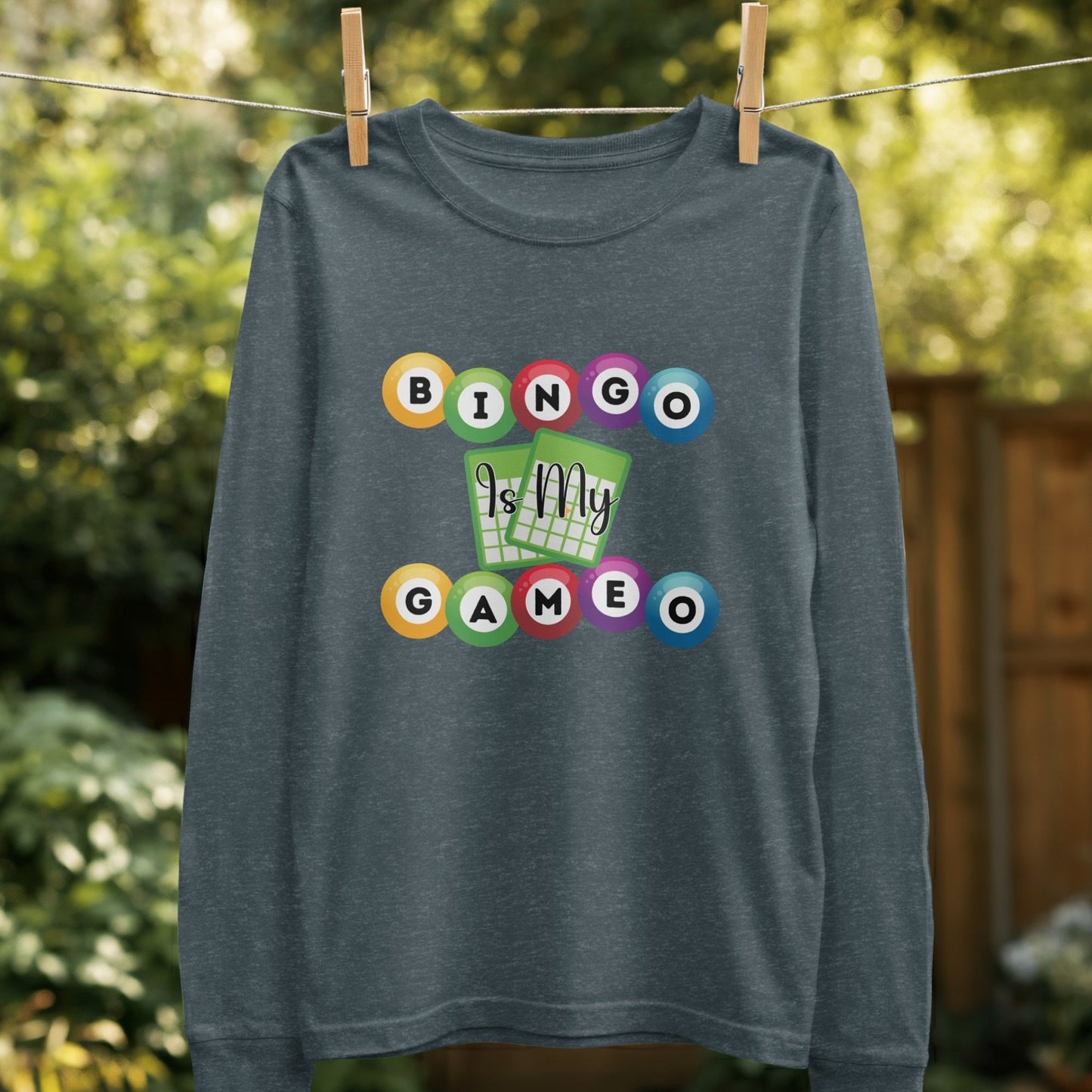 Bingo Is My Gameo Long Sleeve Shirt product
