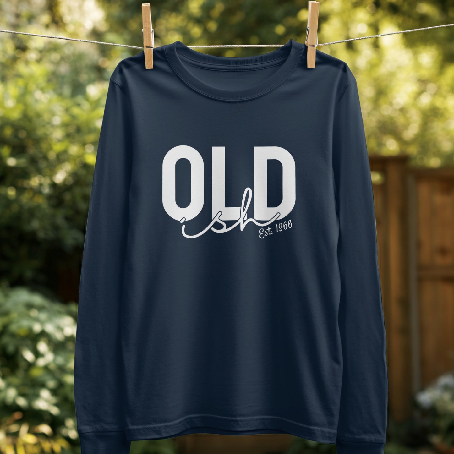 Old Ish Est 1966 Long Sleeve Shirt product