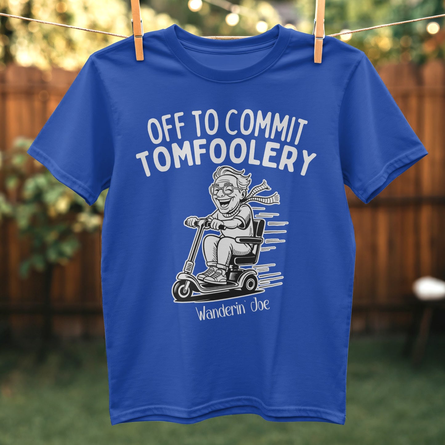 Off to Commit Tomfoolery Wanderin Joe Shirt product type
