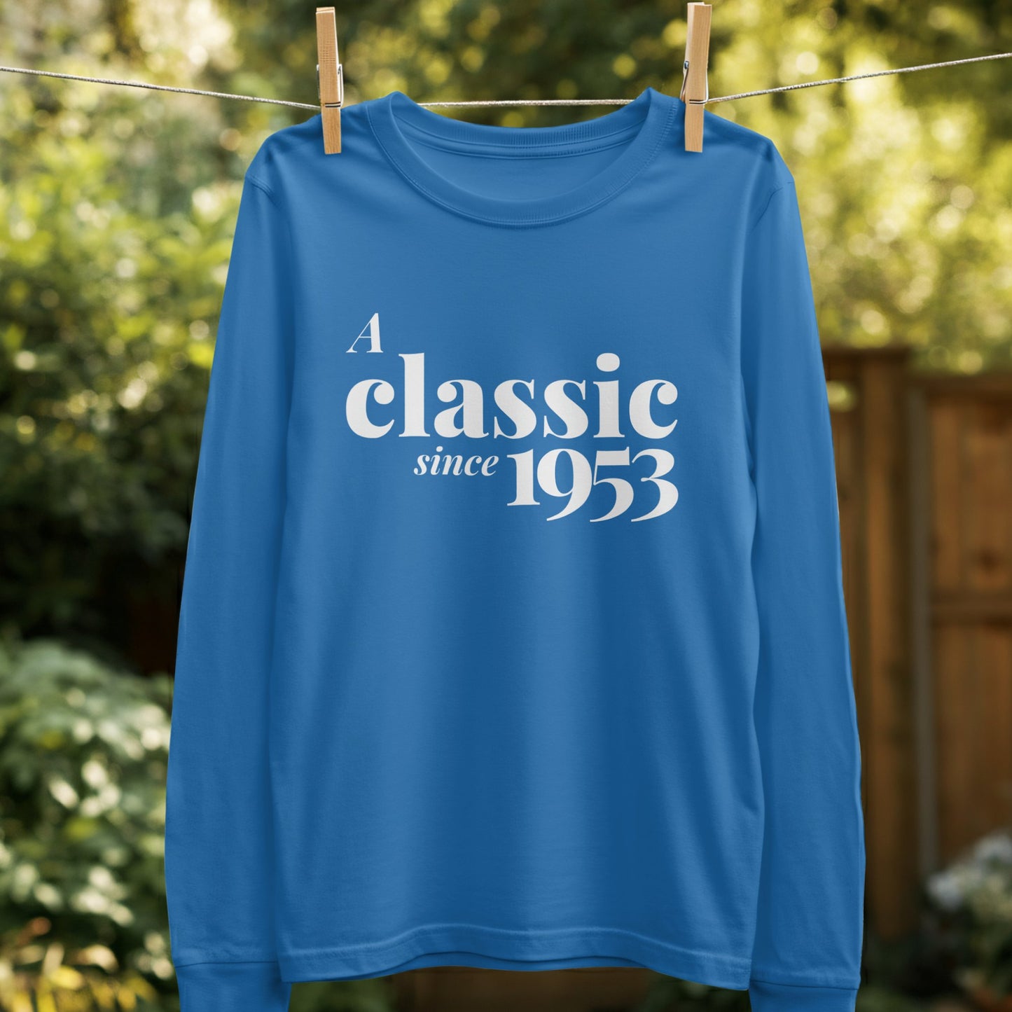 A Classic Since 1953 Long Sleeve Shirt product