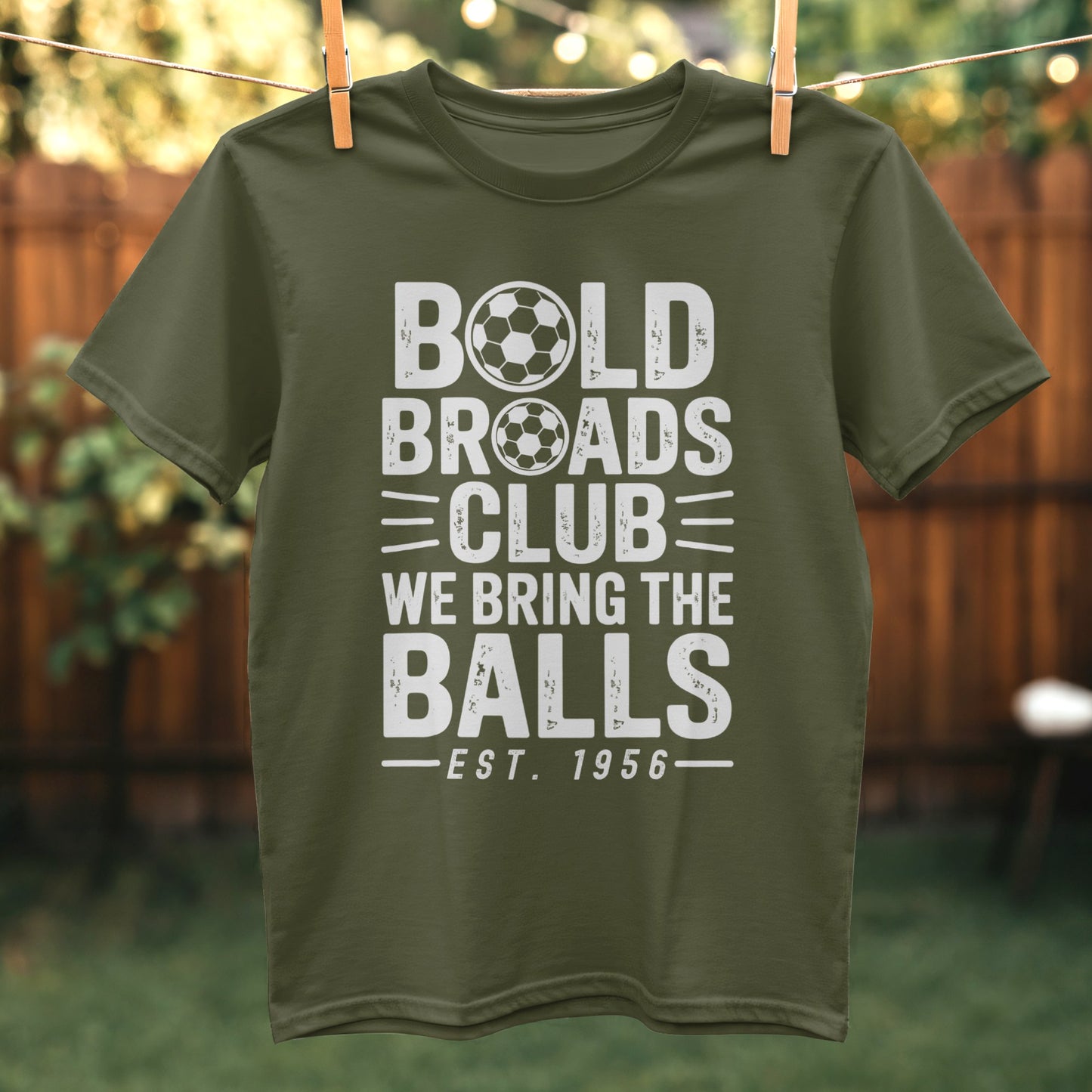 Bold Broads Club We Bring The Balls T-shirt product