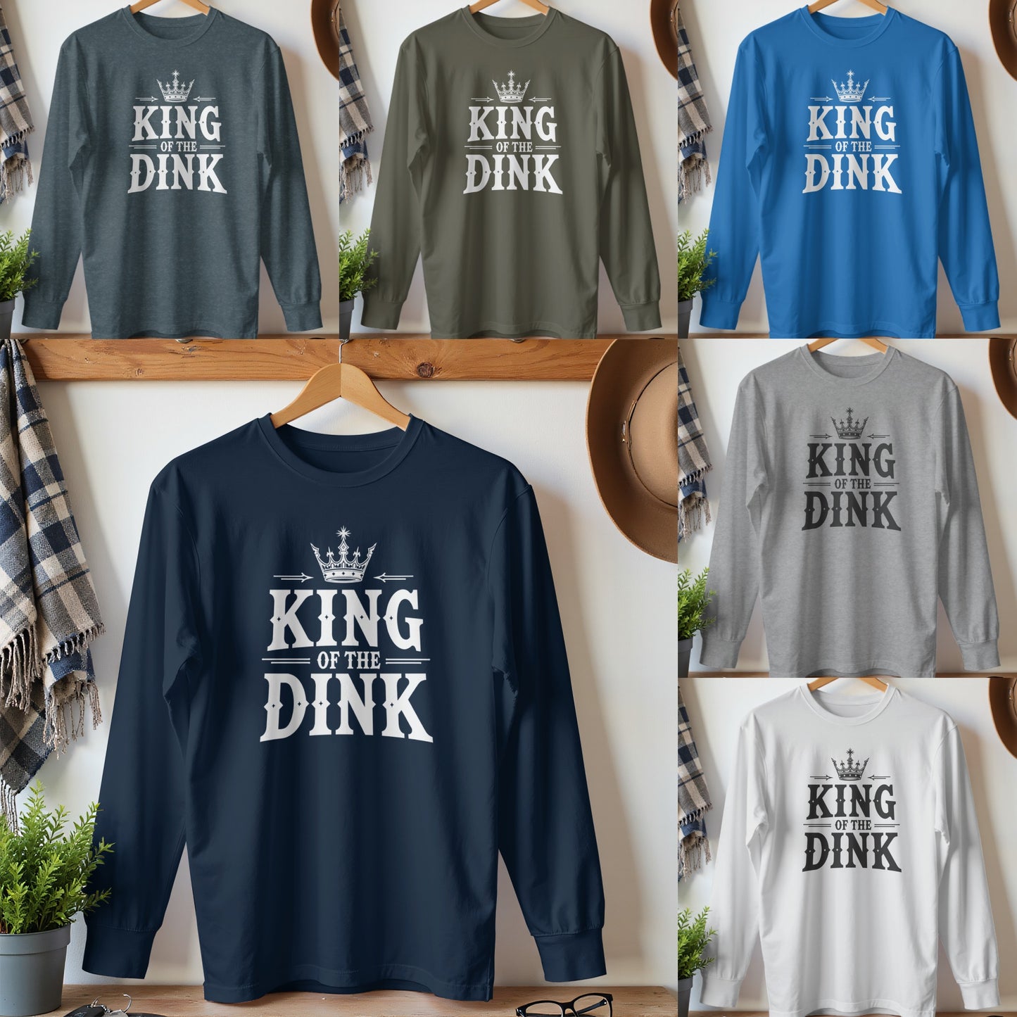 King of the Dink Long Sleeve Shirt product type