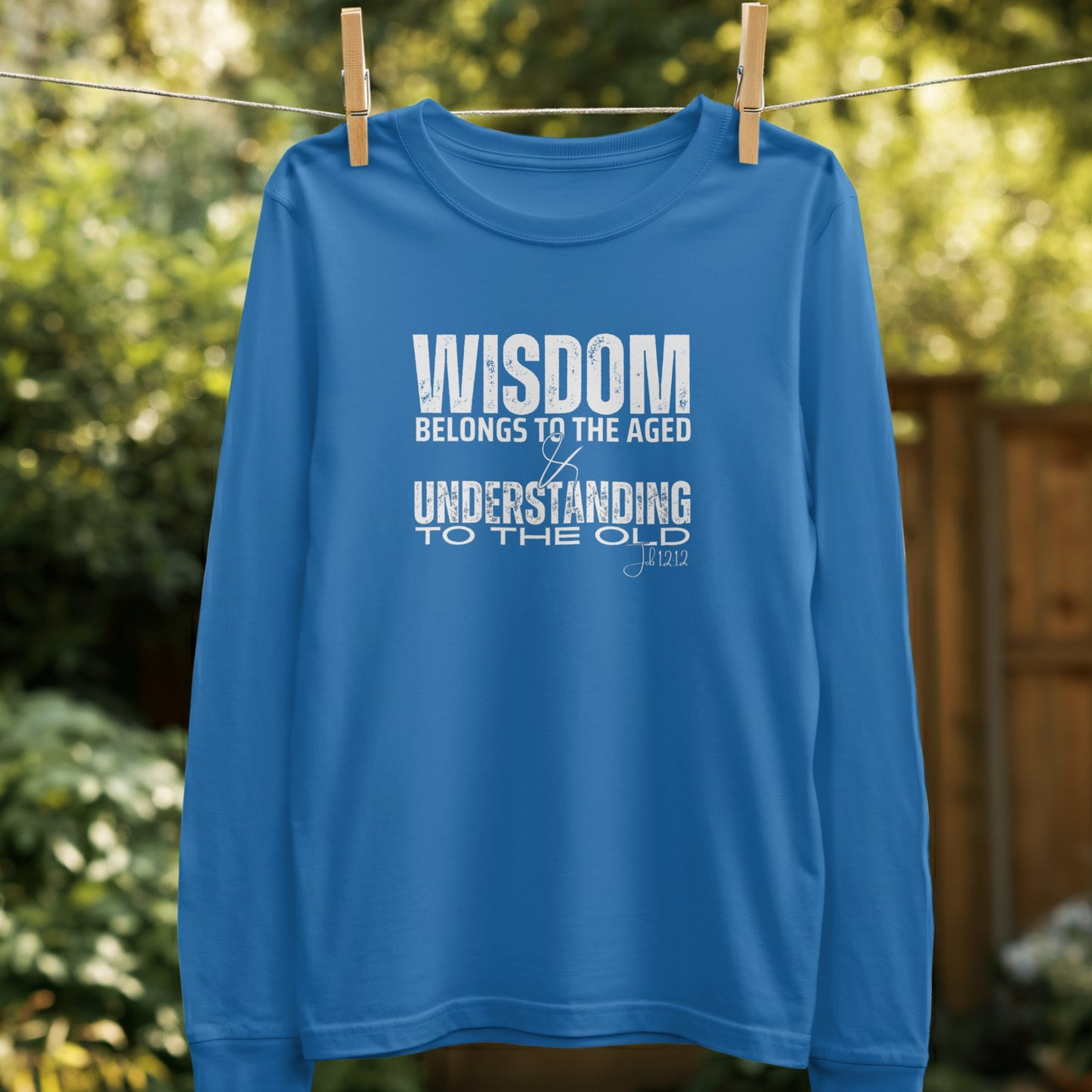 Wisdom Belongs to the Aged Understanding Shirt product
