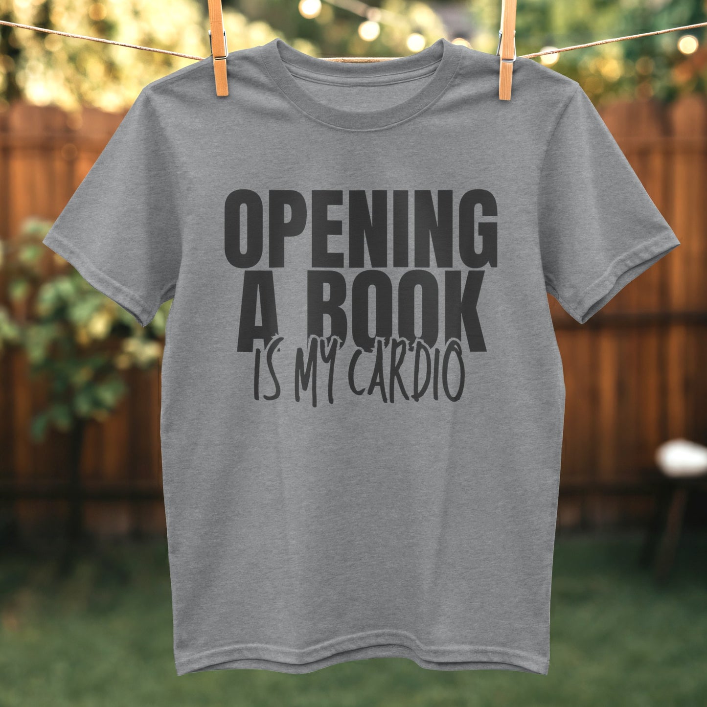 Opening A Book Is My Cardio Graphic Tee product
