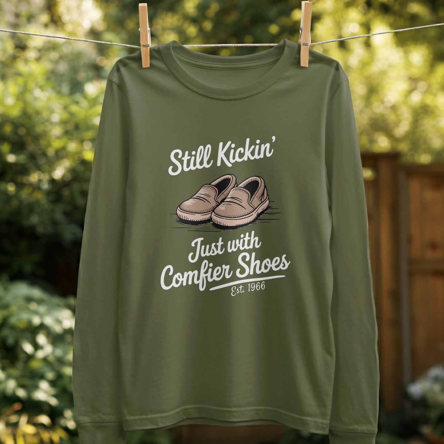 Still Kickin Just with Comfier Shoes Long Sleeve product type