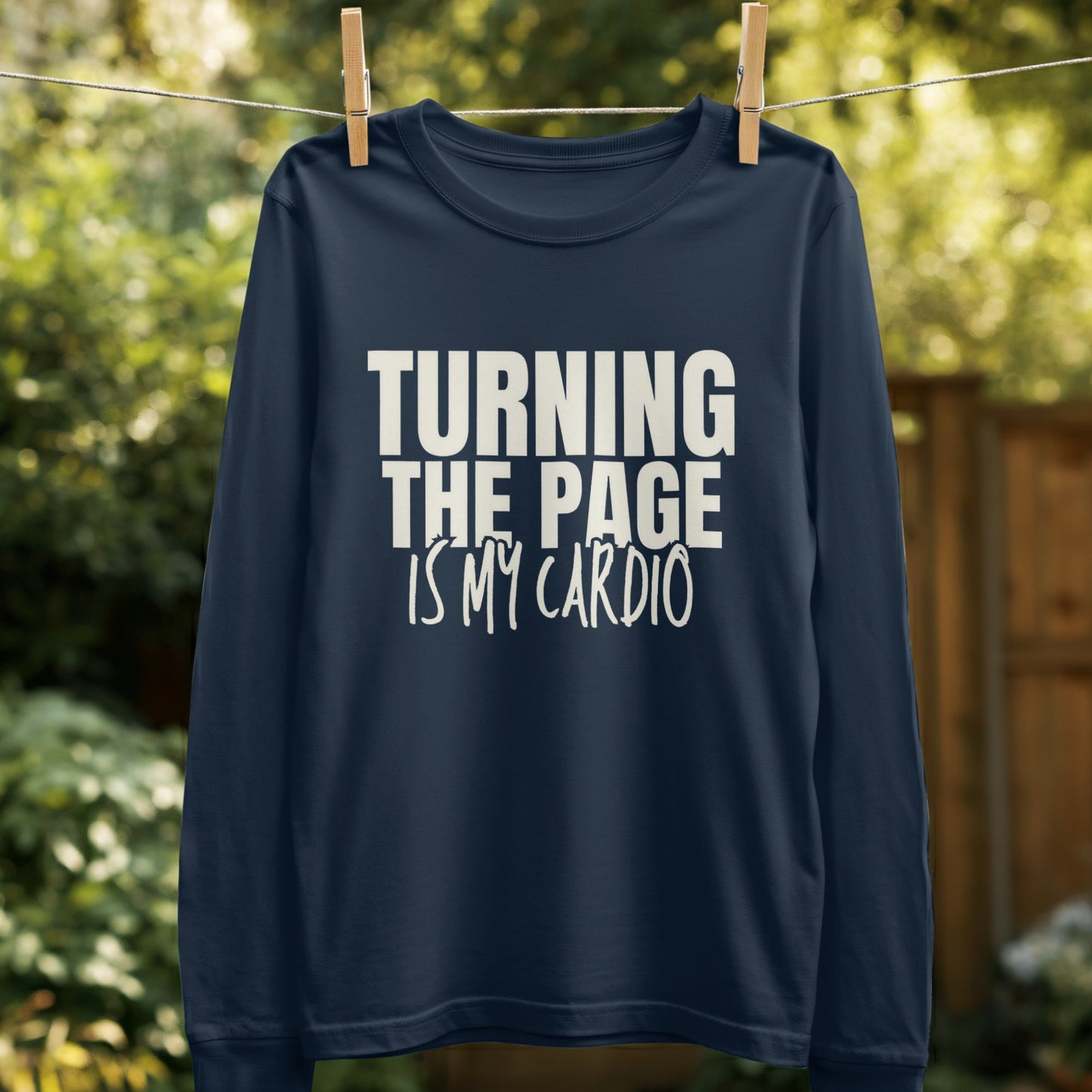Turning the Page is My Cardio Long sleeve product type