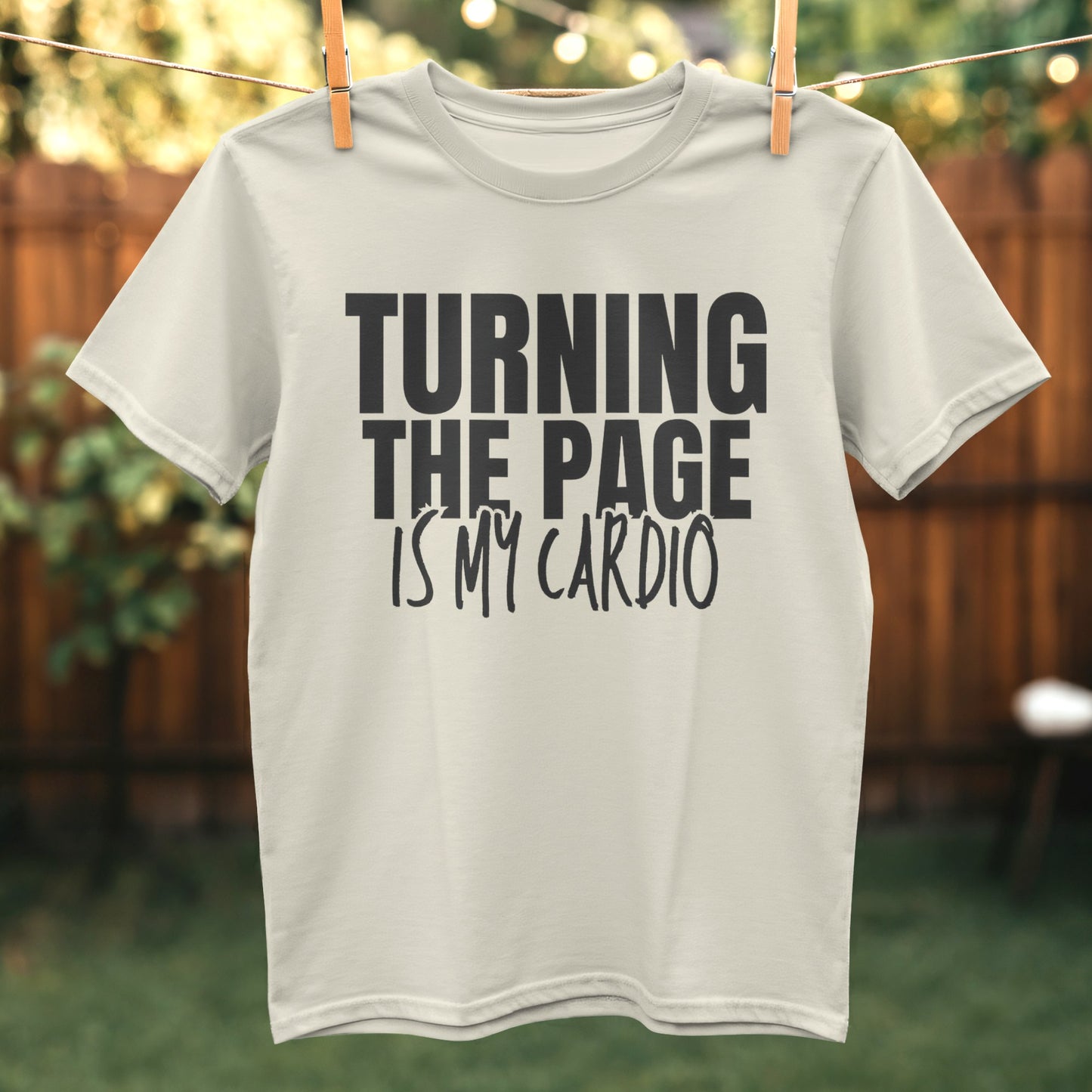 Turning The Page Is My Cardio T-Shirt product