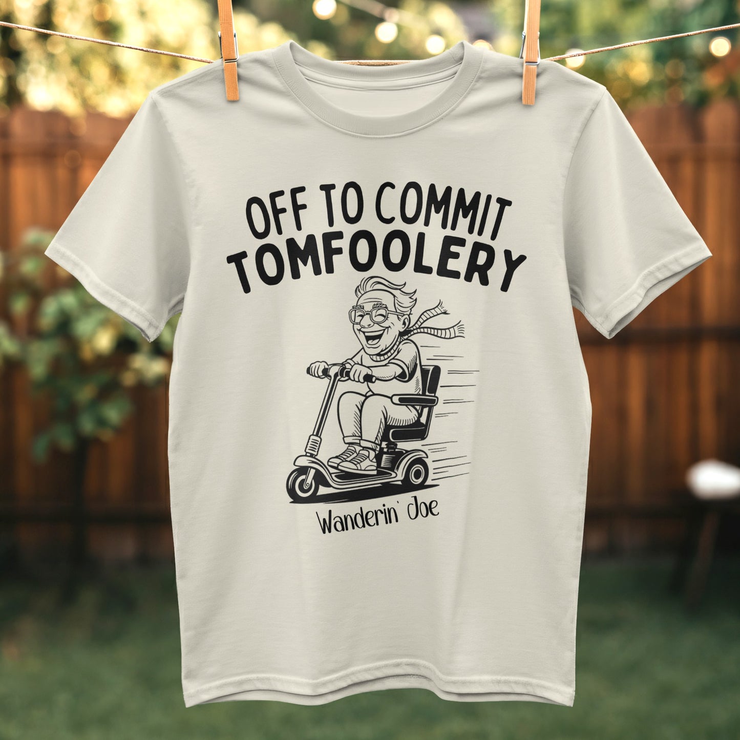 Off to Commit Tomfoolery Wanderin Joe T-shirt product