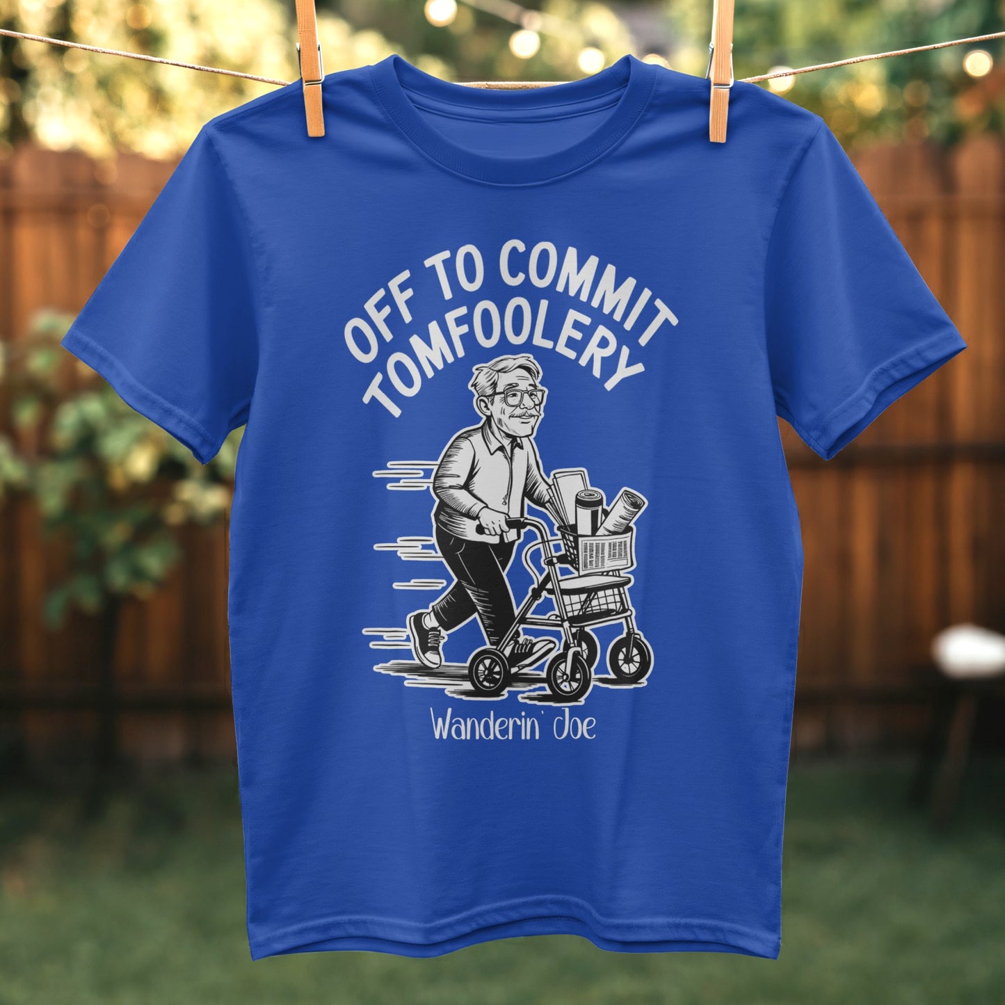 Off to Commit Tomfoolery Wanderin Joe Shirt product type