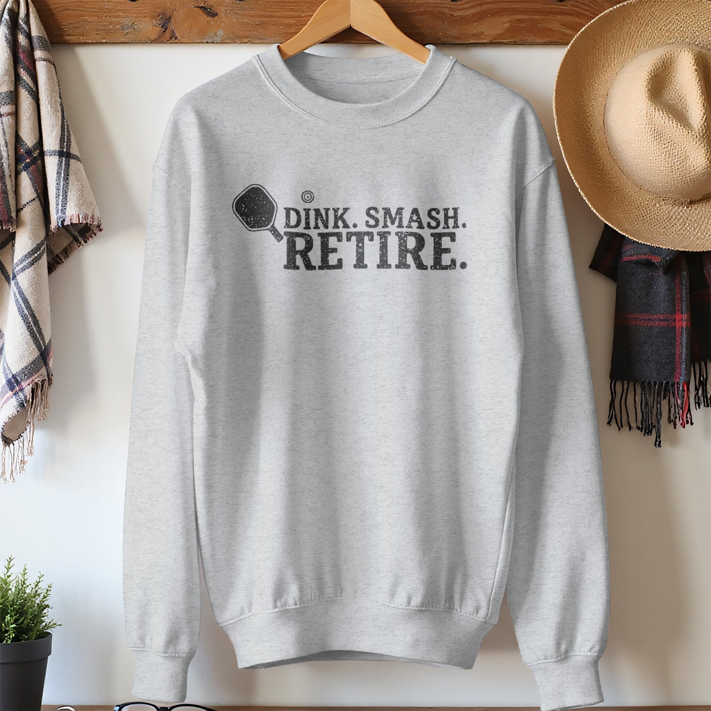 Dink Smash Retire Pickleball Sweatshirts and Hoodies for Retirees