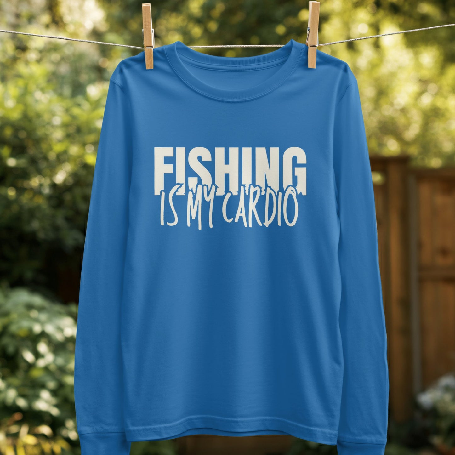 Fishing Is My Cardio Printed Long Sleeve Shirt product