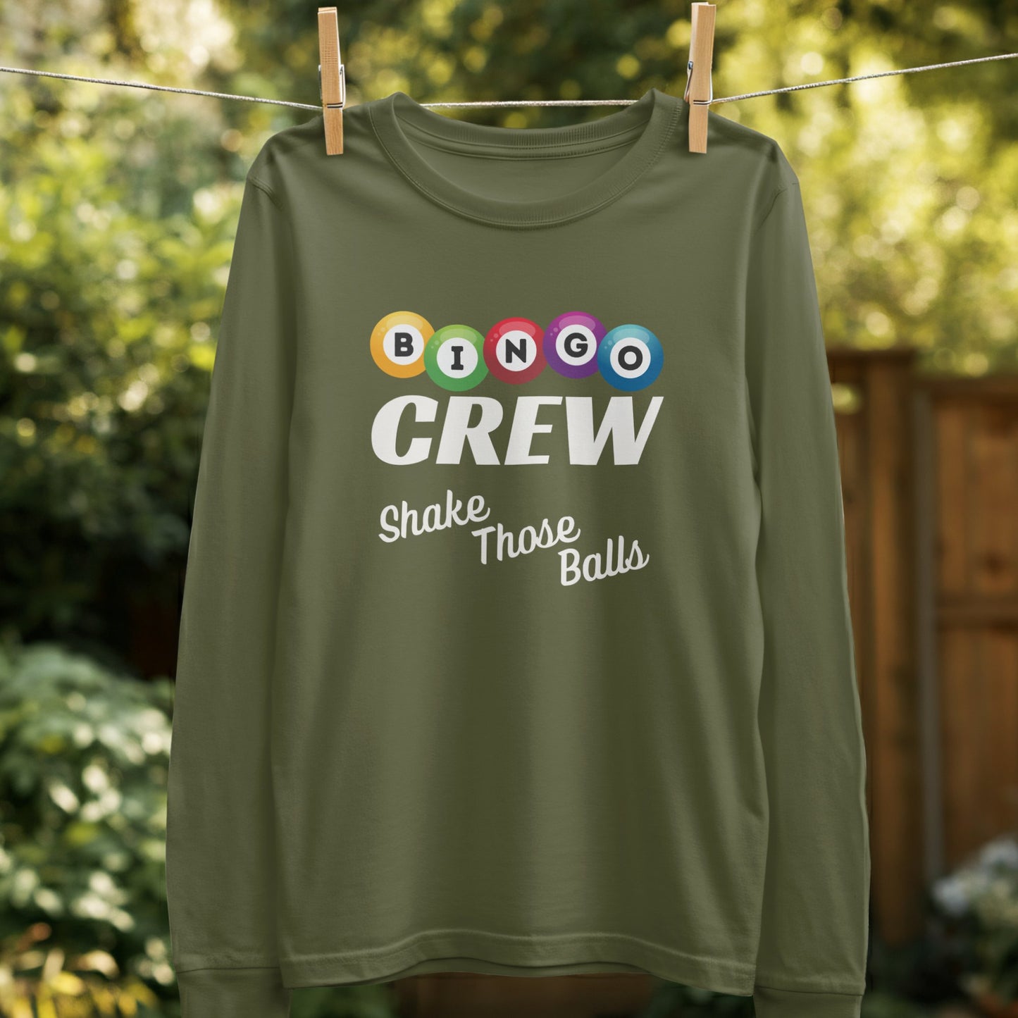 Bingo Crew Shake Those Balls Long Sleeve Shirt Product