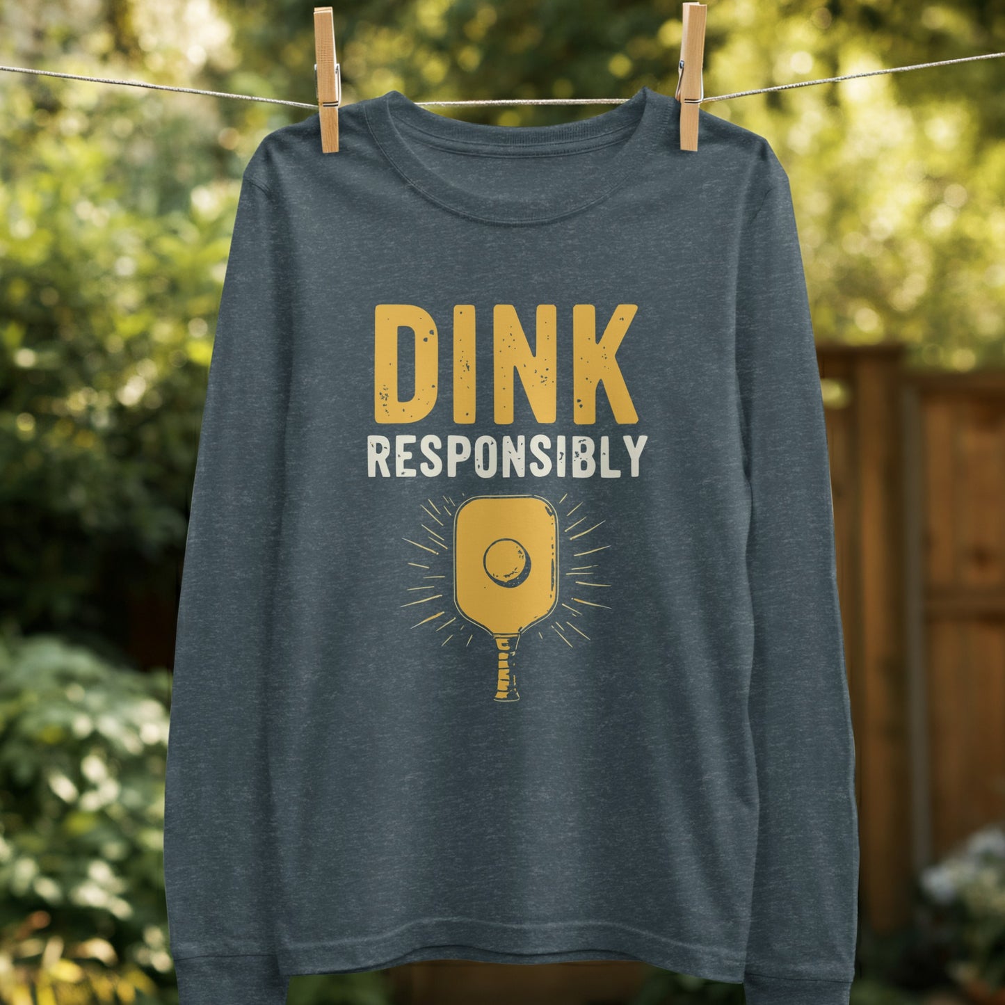 Dink Responsibly Pickleball Inspired Long Sleeve Shirt product type