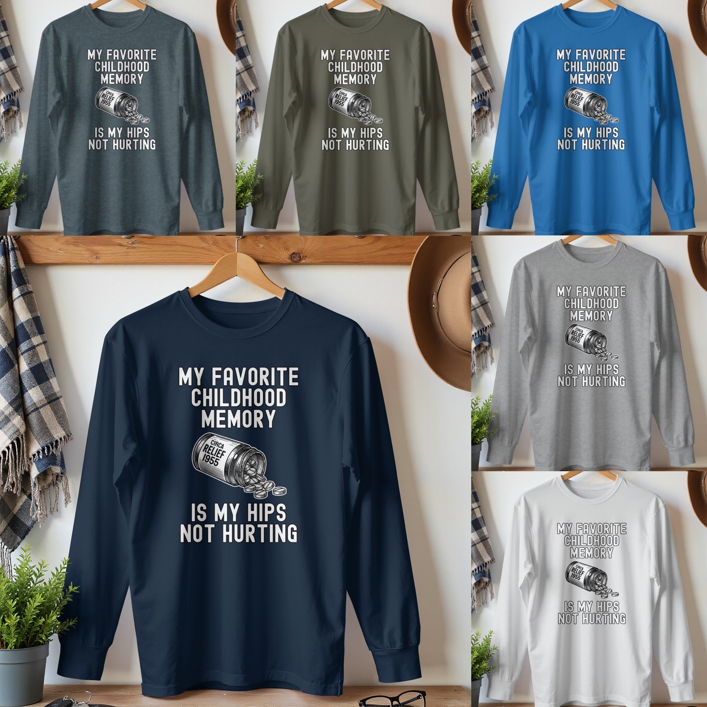My Favorite Childhood Memory Funny Quote Shirt product type