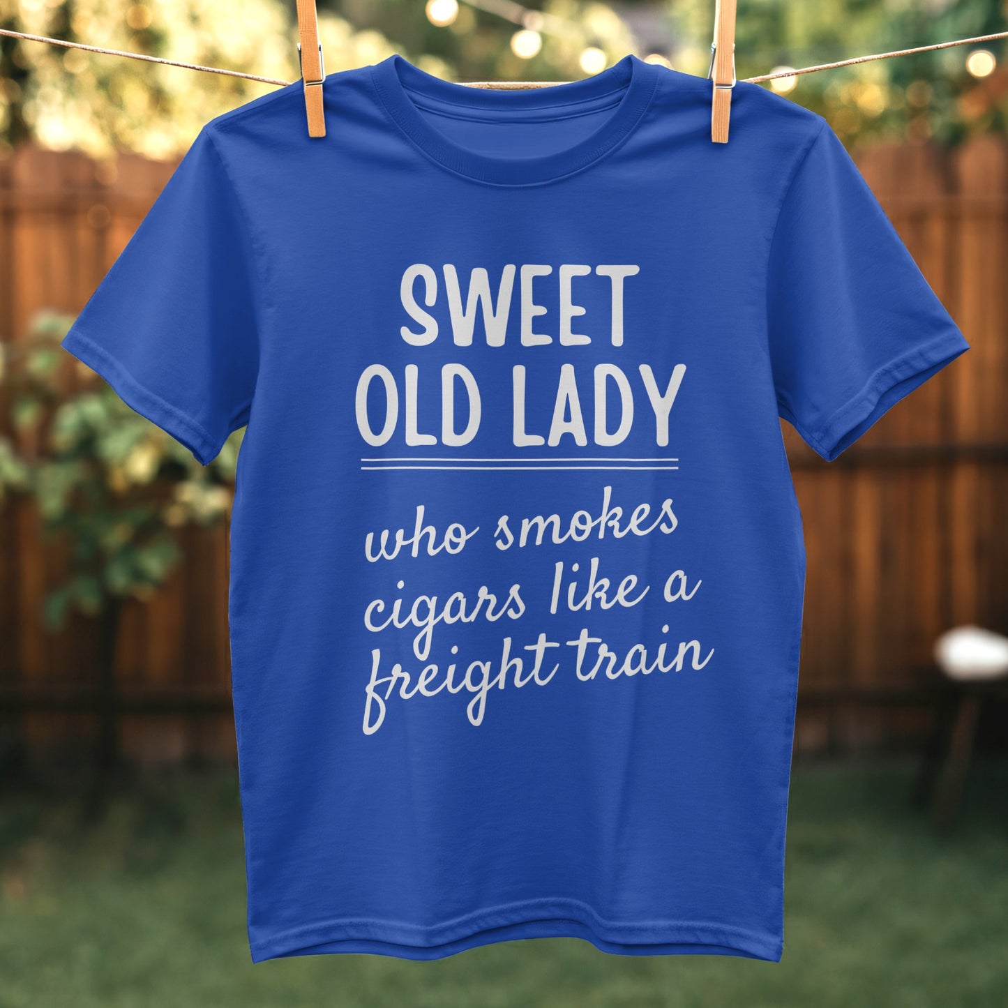 Sweet Old Lady Who Smokes Cigars Like A Freight Train product type