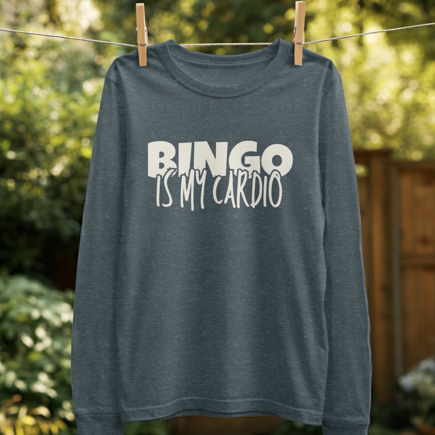 Bingo Is My Cardio Long Sleeve Shirt product
