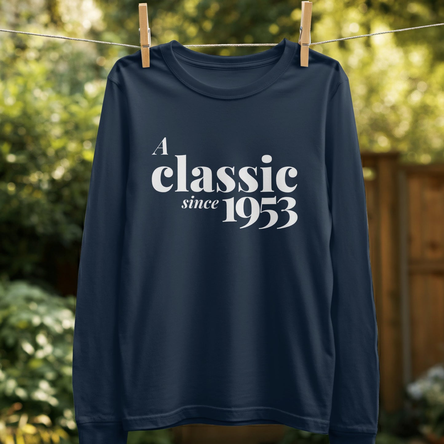 A Classic Since 1953 Long Sleeve Shirt product type
