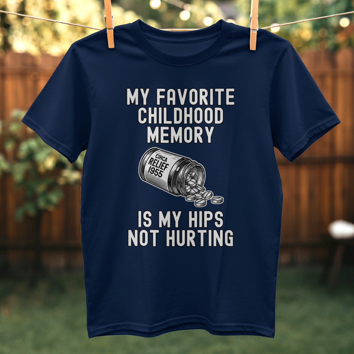 My Favorite Childhood Memory Sarcastic T-Shirt product type