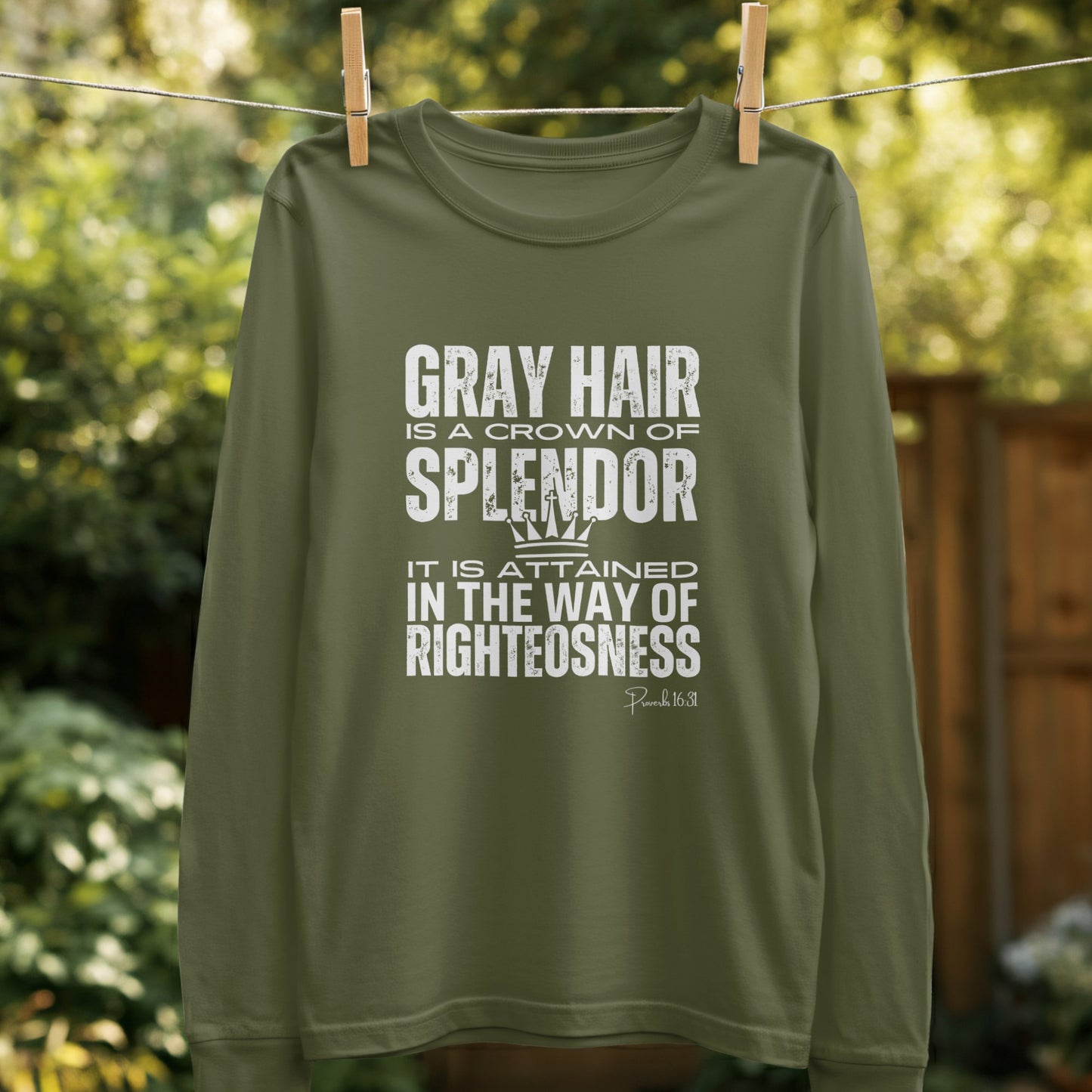 Gray Hair Is A Crown Of Splendor Long Sleeve product