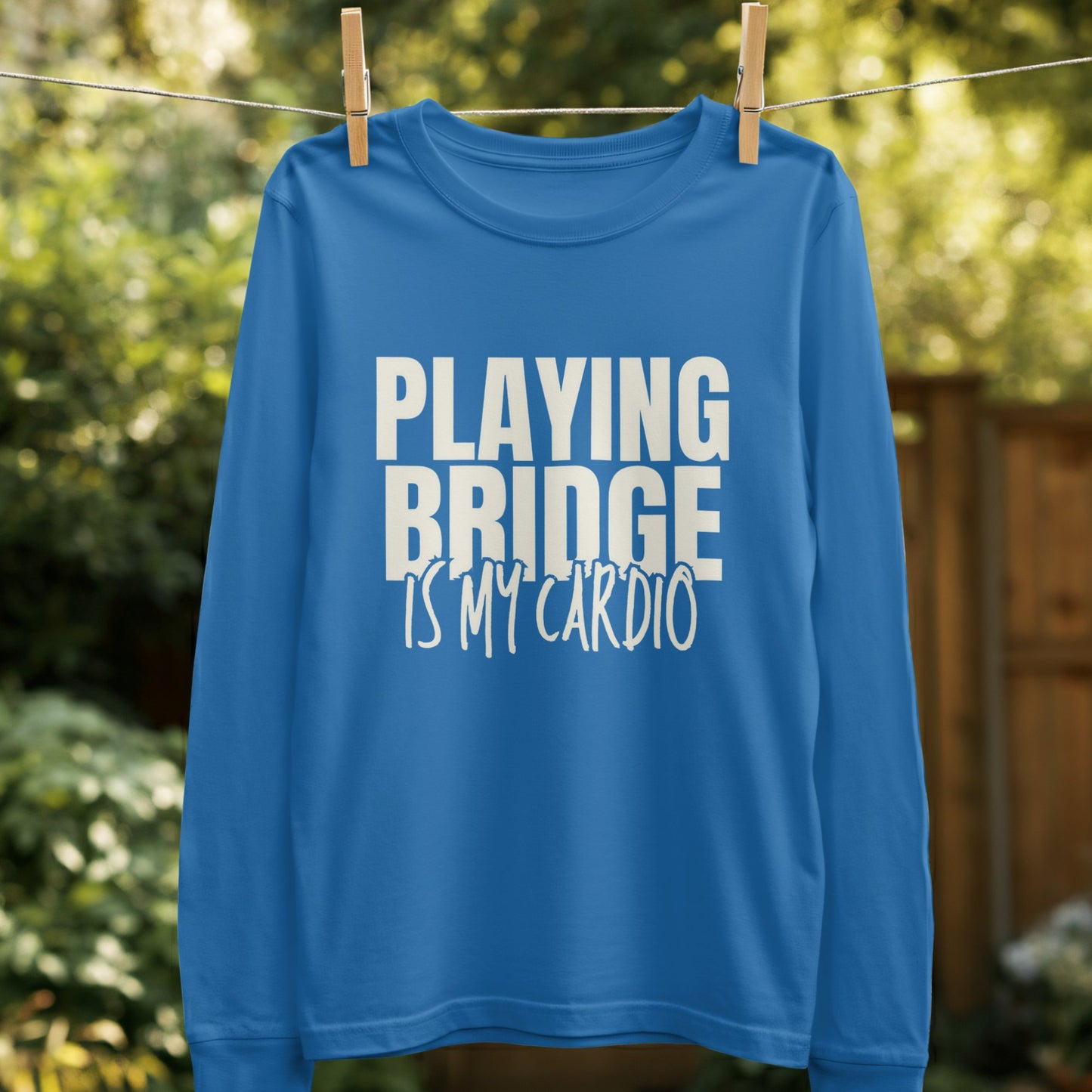 Playing Bridge Is My Cardio Long Sleeve product type