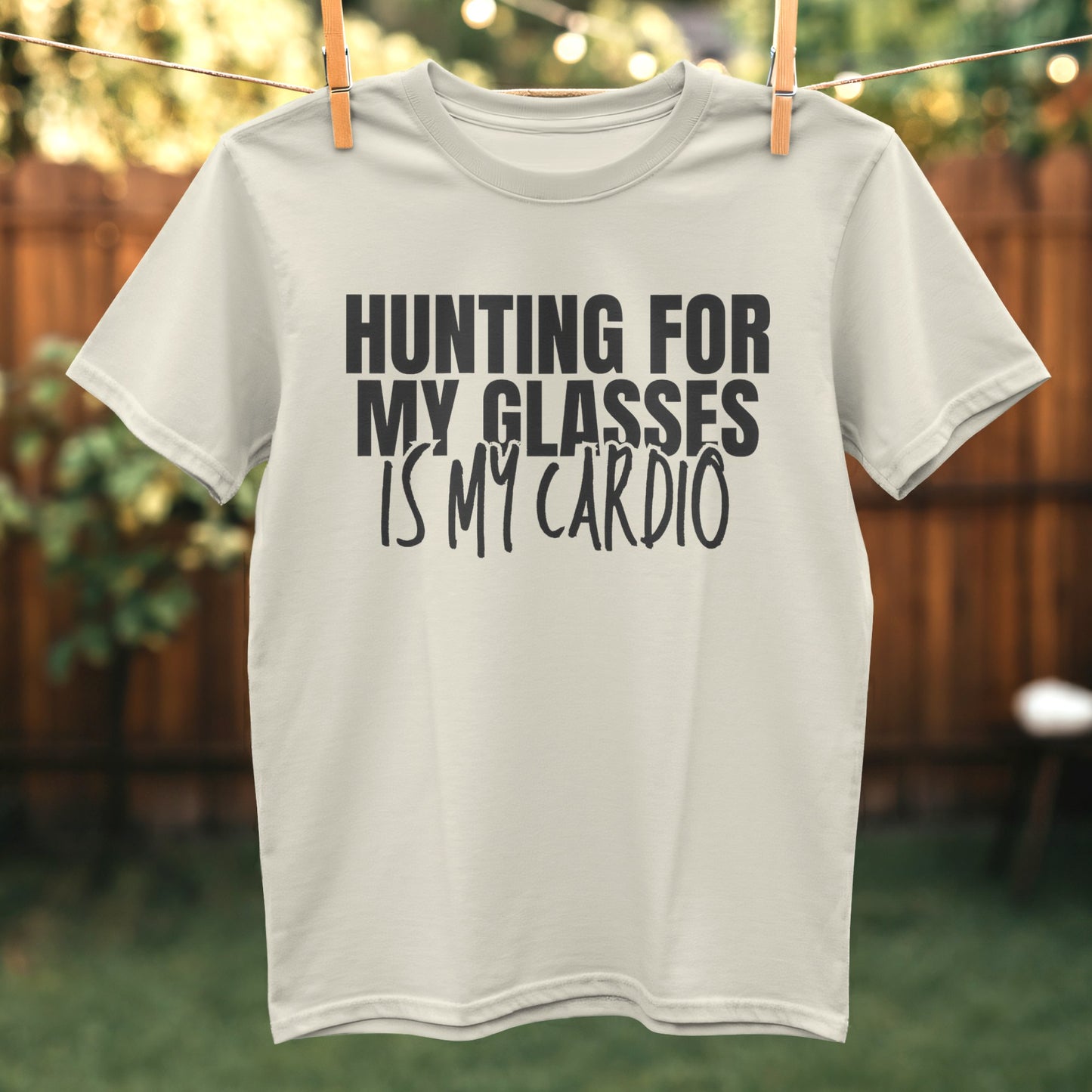 Hunting for My Glasses Is My Cardio T-shirt product type