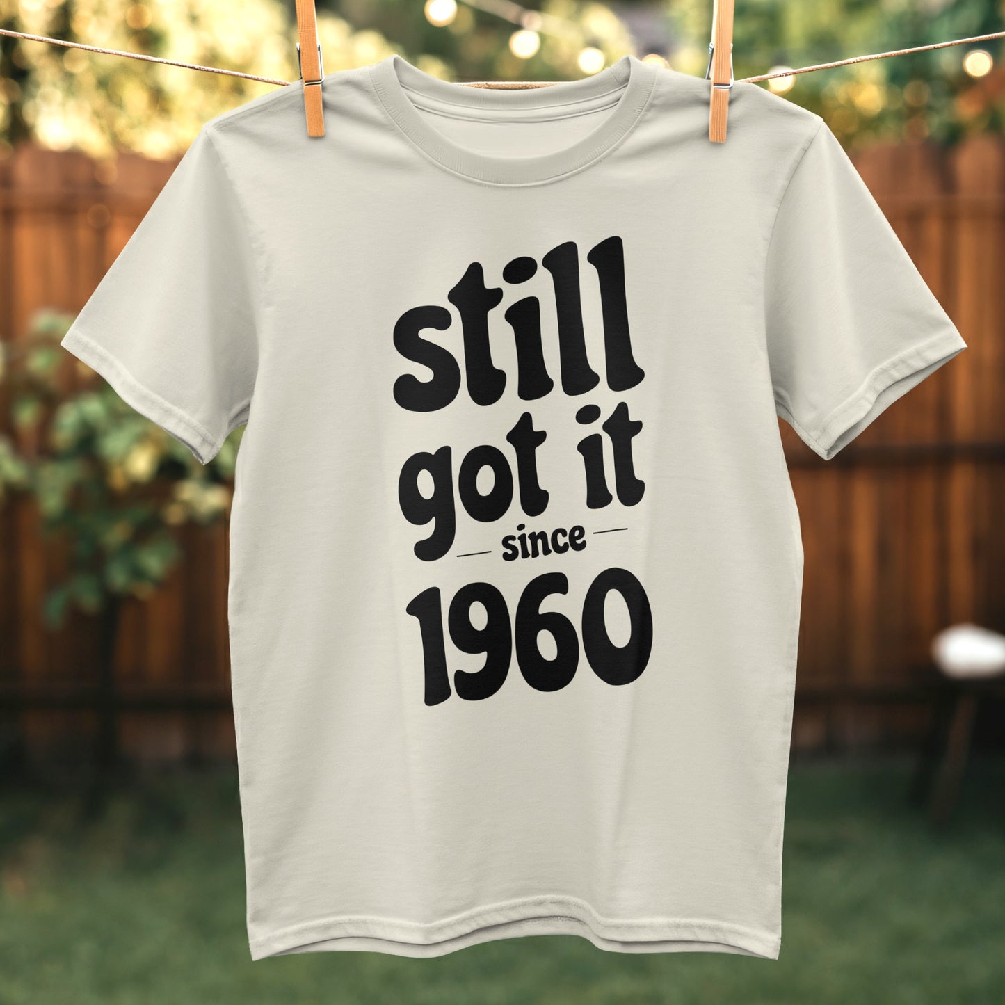 Still Got It Since 1960 Graphic Tee product