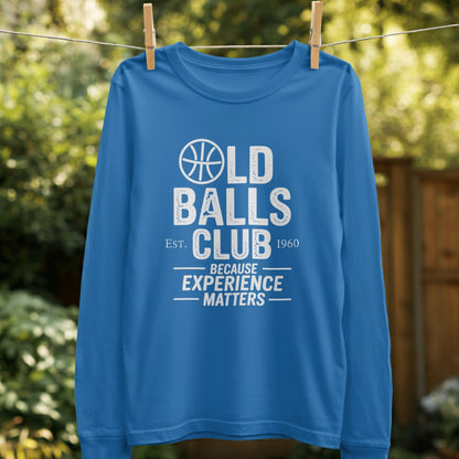 Old Balls Club Long Sleeve Because Experience Matters product type
