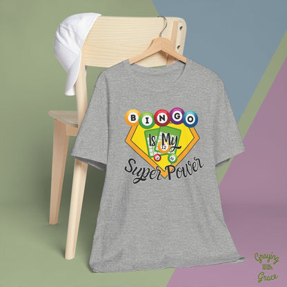 Bingo Is My Super Power T-Shirt for Bingo Lovers