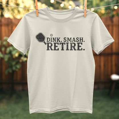 Dink Smash Retire Graphic Tee Pickleball Shirt Product