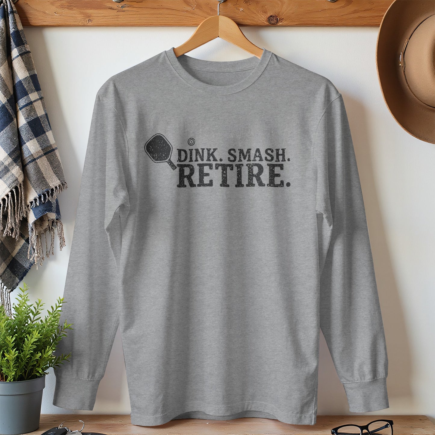 Dink Smash Retire Pickleball Long Sleeve product type