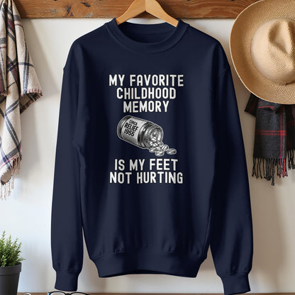 My Favorite Childhood Memory Funny Sweatshirt product
