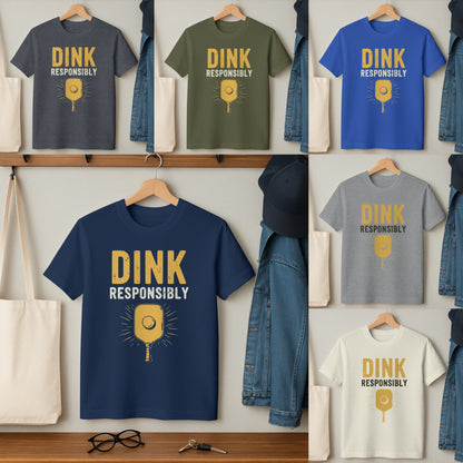 Dink Responsibly Pickleball Fun Graphic Tee Product