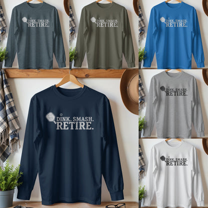 Dink Smash Retire Pickleball Long Sleeve Shirt product
