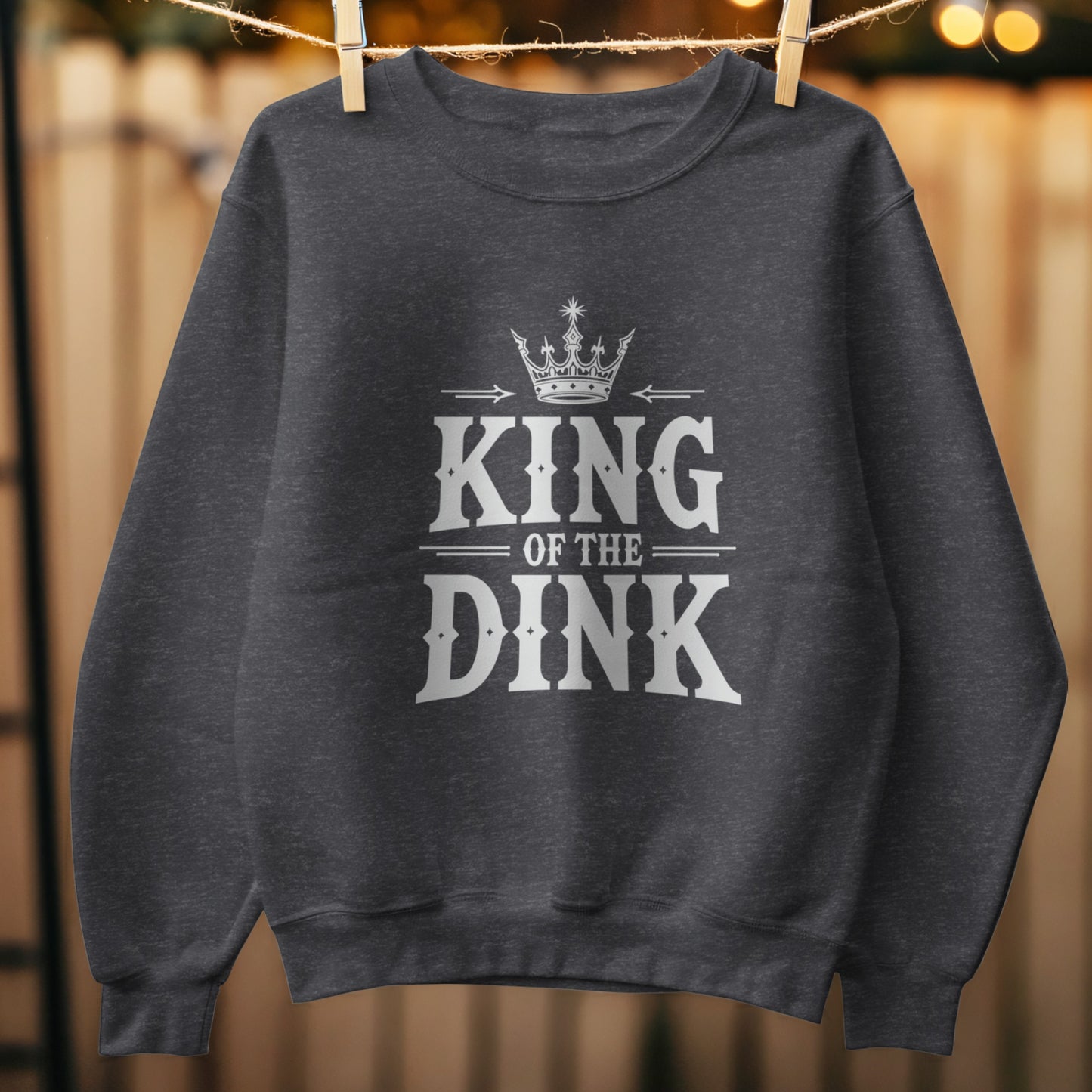 King of the Dink Sweatshirt product