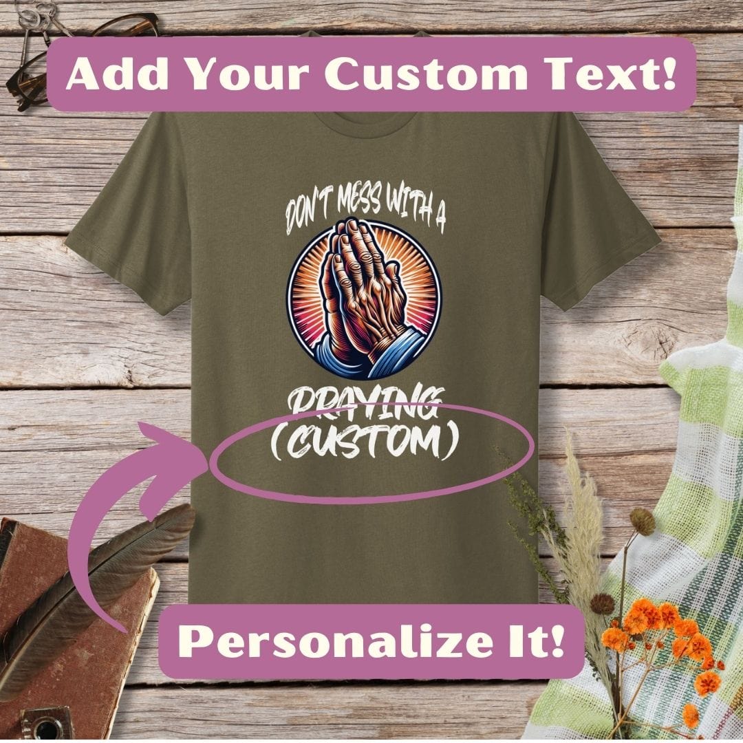 a t - shirt that says, add your custom text