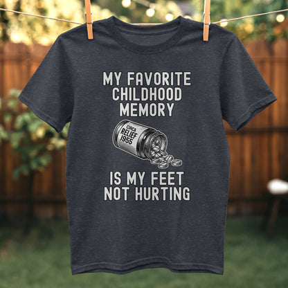 My Favorite Childhood Memory Funny T-Shirt product