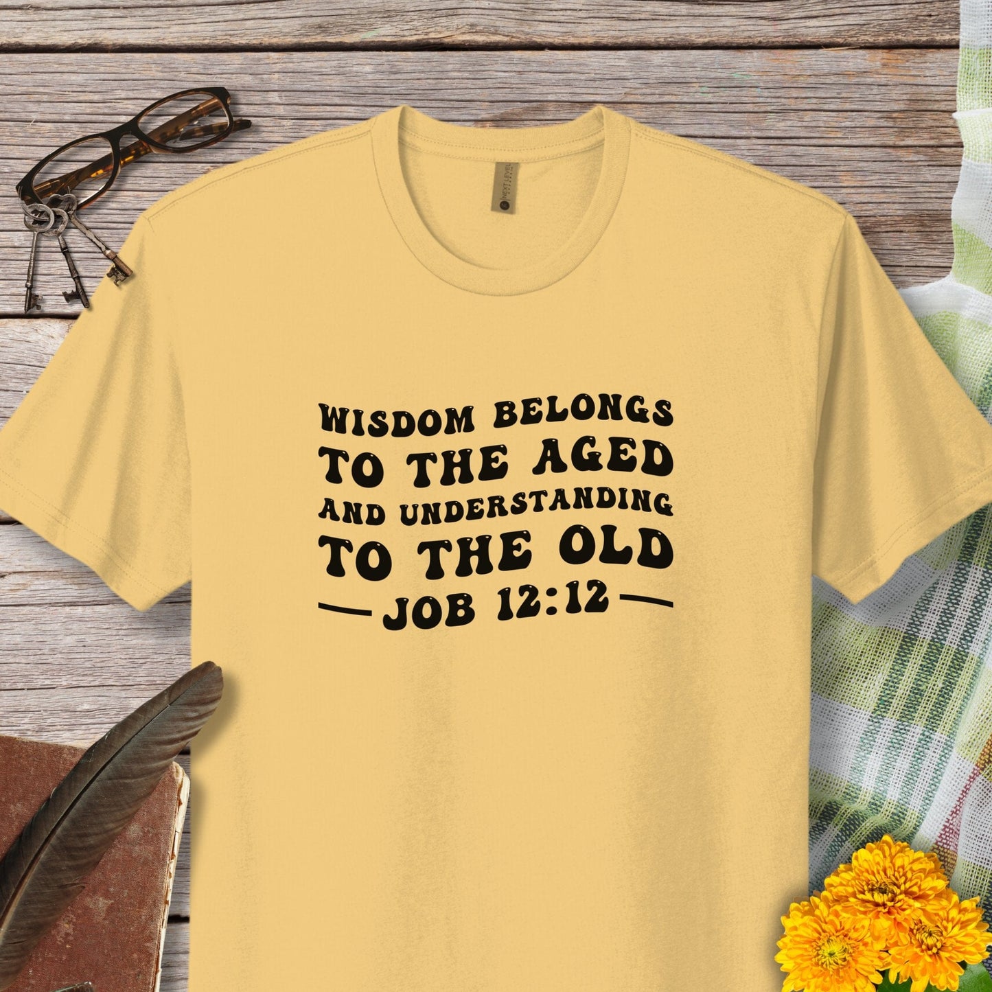 Wisdom of the Old Motivational T-Shirt For Older Adults (Job 12:12)