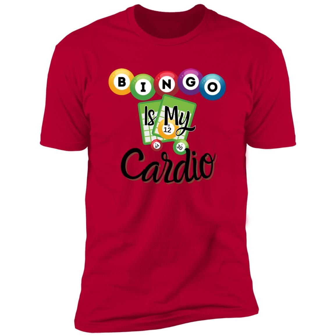 Bingo Is My Cardio Premium T-Shirt for Bingo Players and Enthusiasts