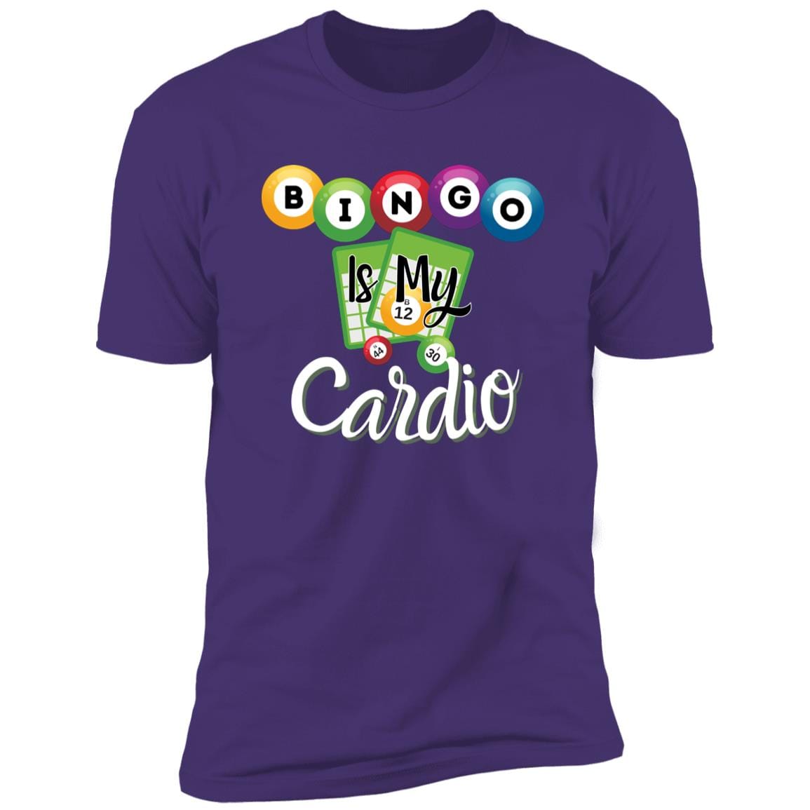 Bingo Is My Cardio Premium T-Shirt for Bingo Players and Enthusiasts