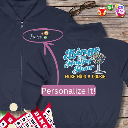 Personalized Bingo Is My Happy Hour Hoodie Sweatshirt Jacket