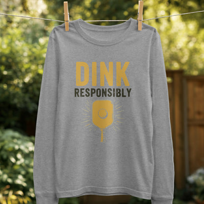 Dink Responsibly Graphic Long Sleeve Shirt Product