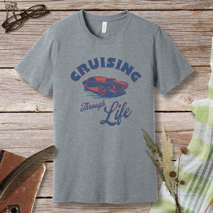 a gray t - shirt that says cruising through life