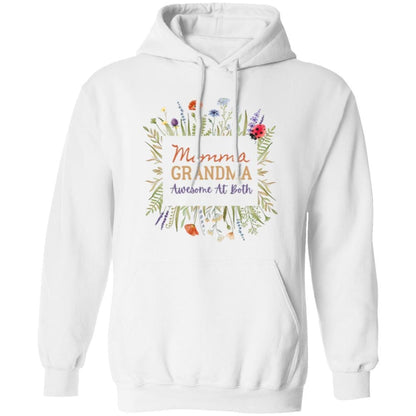 Personalized Momma Grandma Awesome at Both Hoodie Sweatshirt for Moms and Awesome Grandmothers Too!