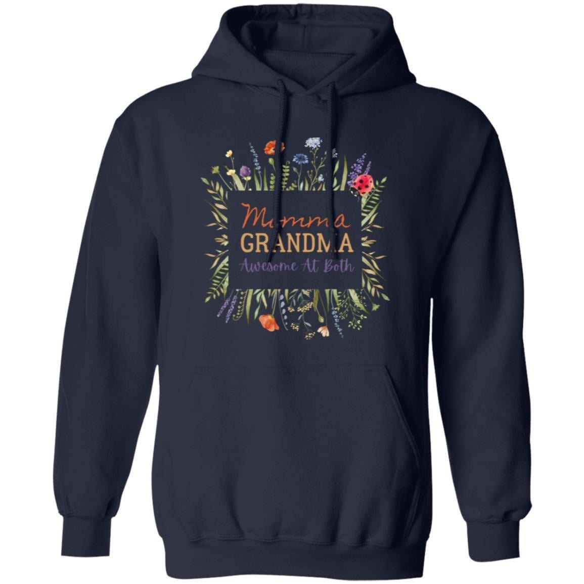 Personalized Momma Grandma Awesome at Both Hoodie Sweatshirt for Moms and Awesome Grandmothers Too!